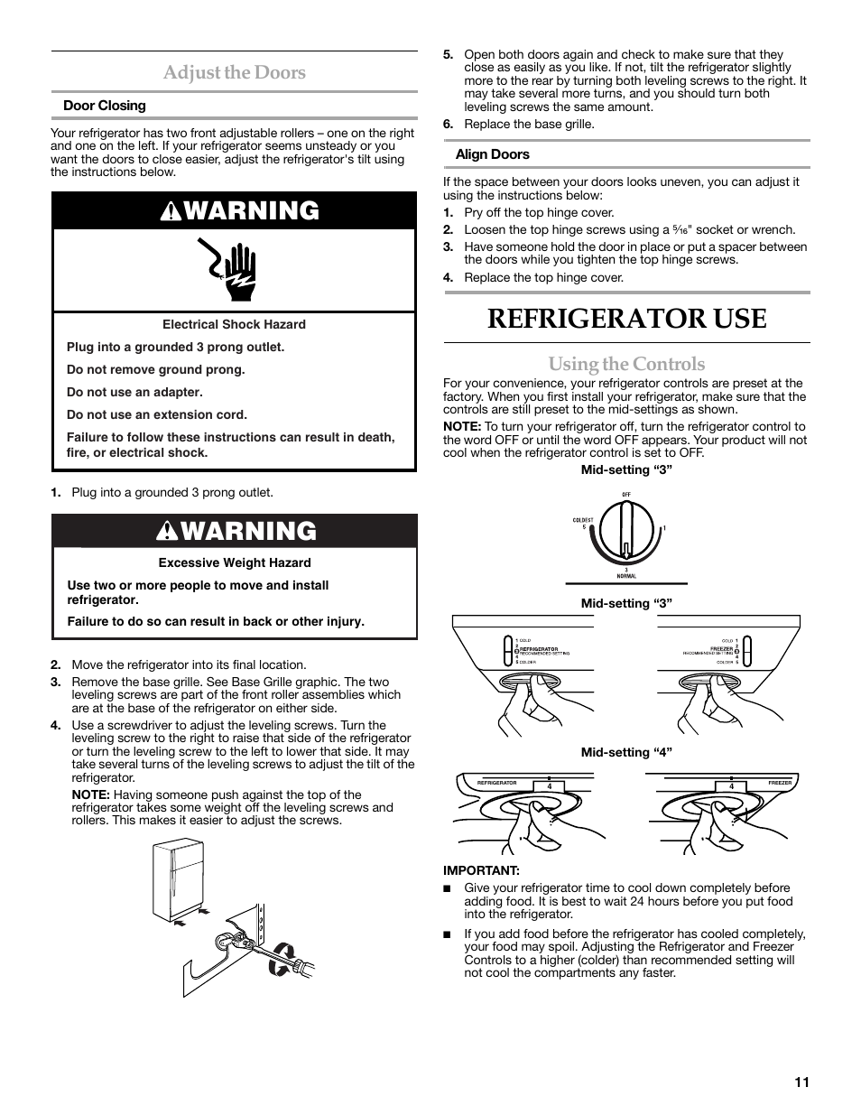 Adjust the doors, Refrigerator use, Using the controls | Warning | KITCHENAID 2302428 User Manual | Page 11 / 56