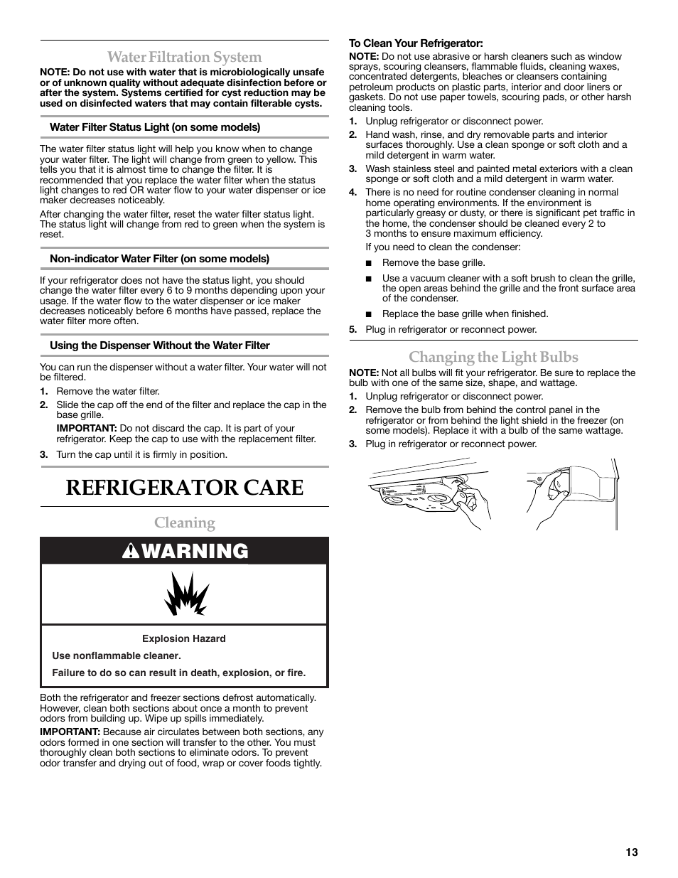 Water filtration system, Refrigerator care, Warning | Cleaning, Changing the light bulbs | KITCHENAID 2302428 User Manual | Page 13 / 56