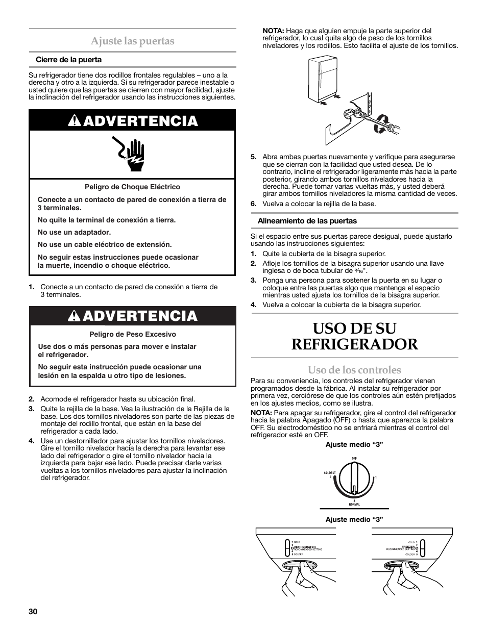 Ajuste las puertas, Uso de su refrigerador, Advertencia | Uso de los controles | KITCHENAID 2302428 User Manual | Page 30 / 56