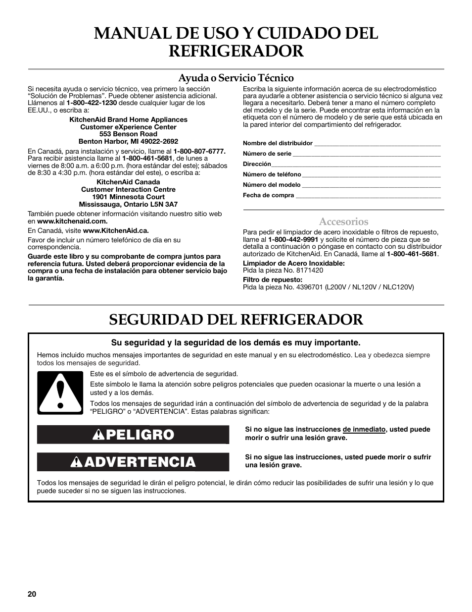 Manual de uso y cuidado del refrigerador, Seguridad del refrigerador, Advertencia peligro | Ayuda o servicio técnico, Accesorios | KITCHENAID 2314464 User Manual | Page 20 / 56