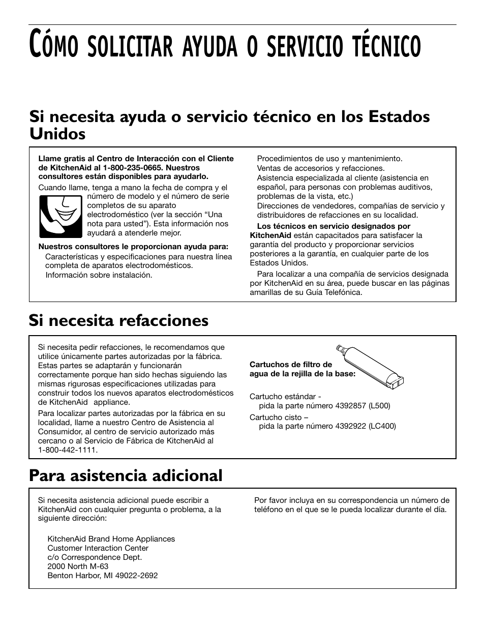 Ómo solicitar ayuda o servicio técnico, Si necesita refacciones, Para asistencia adicional | KITCHENAID 2209477 User Manual | Page 92 / 96