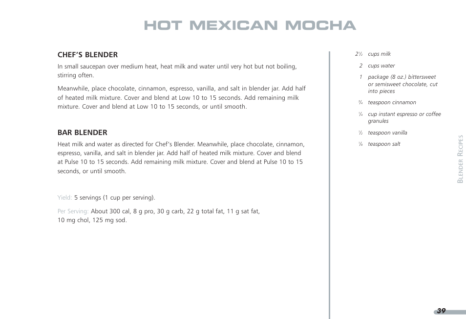 Hot mexican mocha, Chef’s blender, Bar blender | KITCHENAID PROLINE KPCB148 User Manual | Page 40 / 78