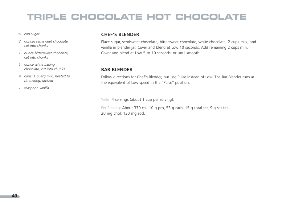 Triple chocolate hot chocolate | KITCHENAID PROLINE KPCB148 User Manual | Page 41 / 78