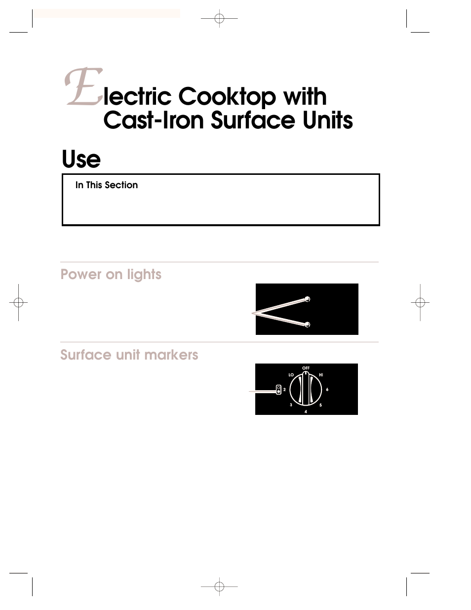 Electric cooktop with cast-iron surface units, Lectric cooktop with cast-iron surface units use, Power on lights | Surface unit markers | KITCHENAID KKECT025 User Manual | Page 11 / 36