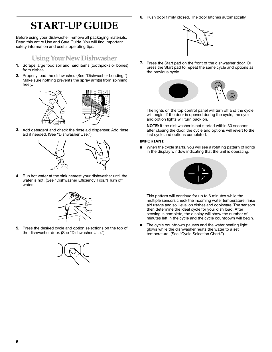 Start-up guide, Using your new dishwasher | KITCHENAID KUDI01DL User Manual | Page 6 / 19