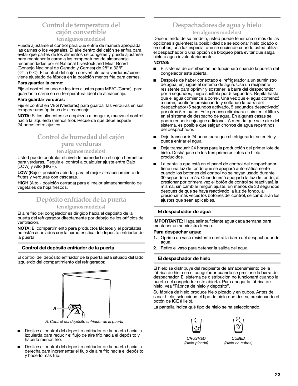 Control de temperatura del cajón convertible, Control de humedad del cajón para verduras, Depósito enfriador de la puerta | Despachadores de agua y hielo | KITCHENAID W10206413A User Manual | Page 23 / 49