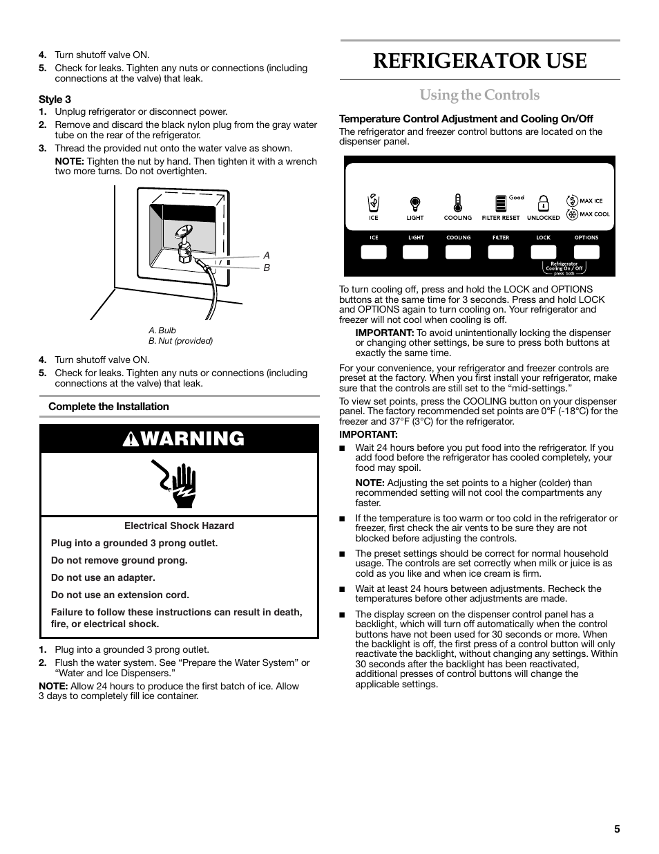Refrigerator use, Warning, Using the controls | KITCHENAID W10206413A User Manual | Page 5 / 49