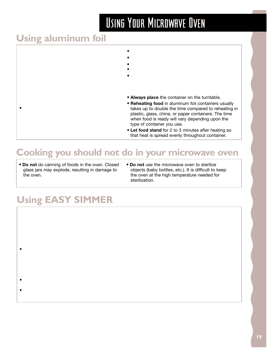 Using aluminum foil, Cooking you should not do in your microwave oven, Using easy simmer | Using your microwave oven | KITCHENAID KHMS147H User Manual | Page 19 / 28