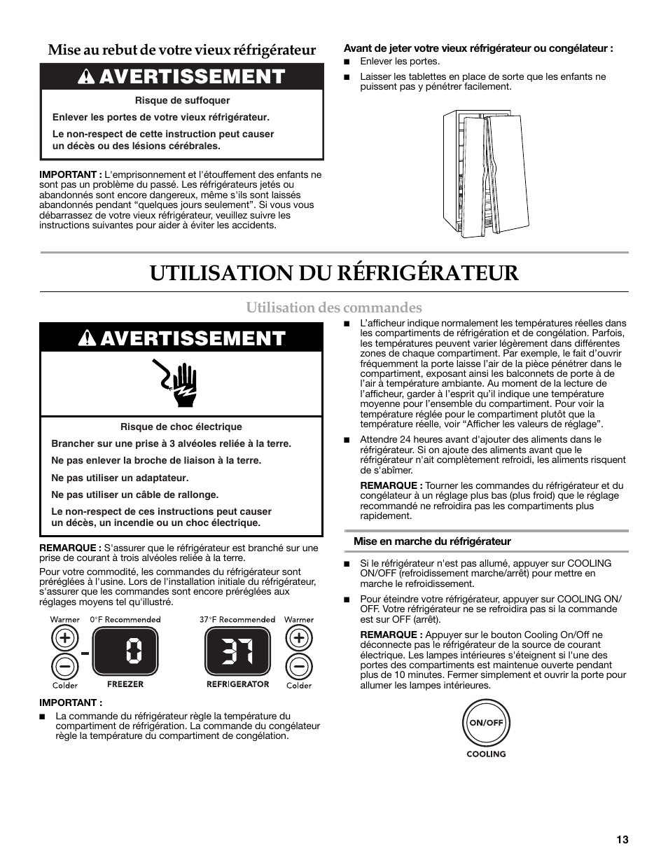 Utilisation du réfrigérateur, Avertissement, Utilisation des commandes | Mise au rebut de votre vieux réfrigérateur | KITCHENAID W10162462A User Manual | Page 13 / 24