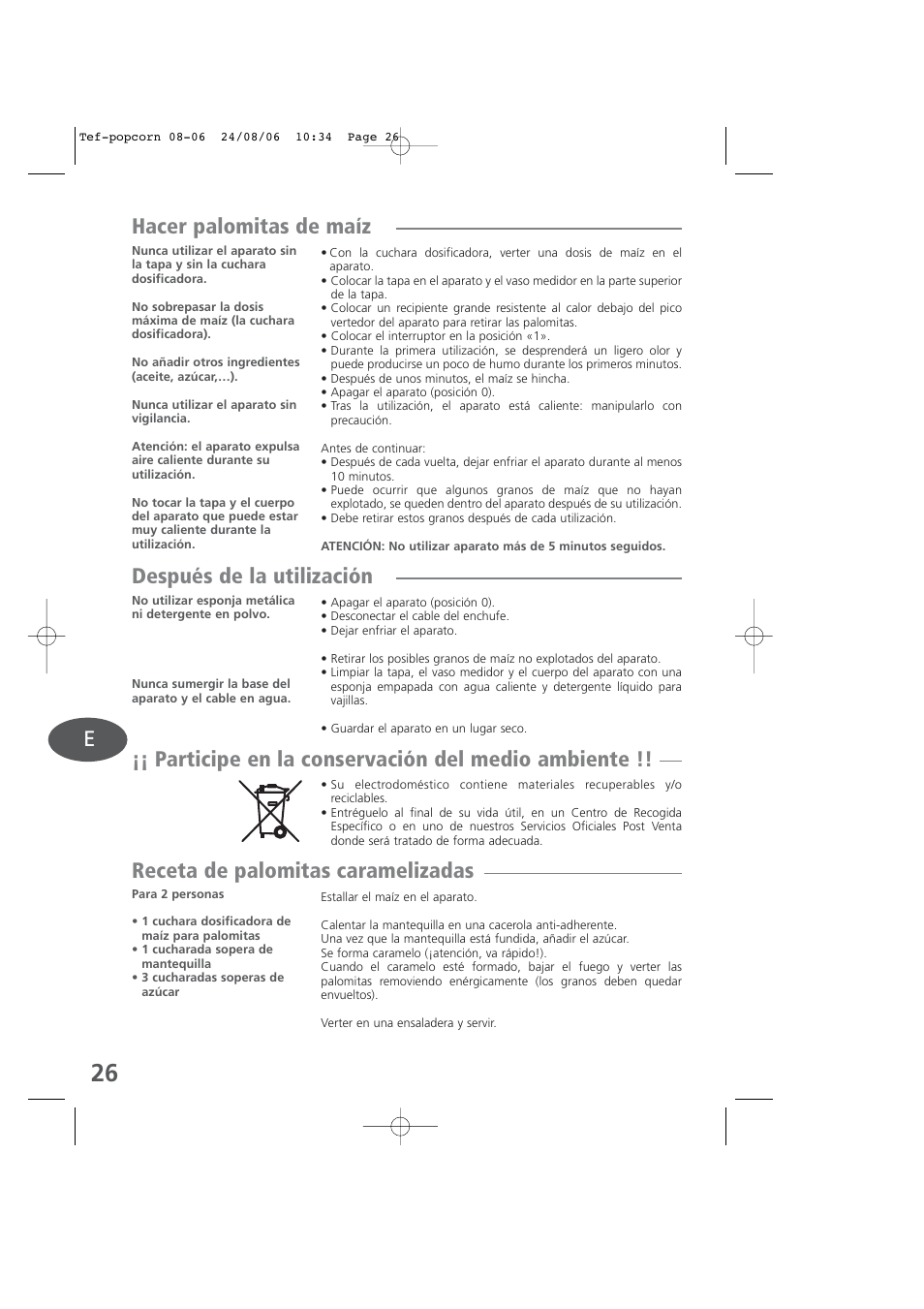 Después de la utilización, Participe en la conservación del medio ambiente, Receta de palomitas caramelizadas | Tefal KD100 User Manual | Page 26 / 36