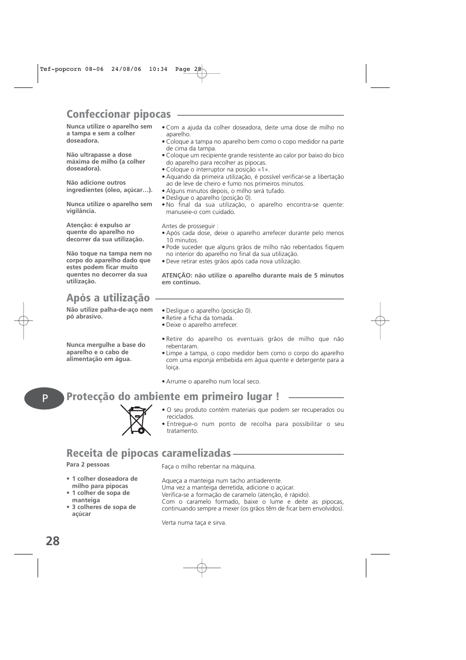 Após a utilização, Protecção do ambiente em primeiro lugar, Receita de pipocas caramelizadas | Tefal KD100 User Manual | Page 28 / 36