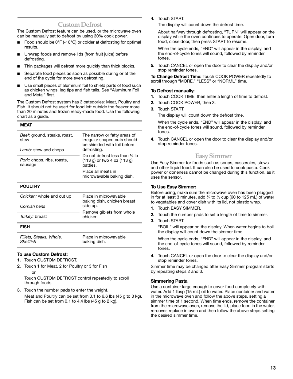 Custom defrost, Easy simmer | KITCHENAID KHMS155L User Manual | Page 13 / 20