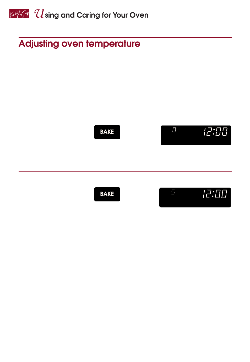 Adjusting oven temperature, Sing and caring for your oven, Choose bake setting | Set new offset temperature, Bake, Example | KITCHENAID KERI500 User Manual | Page 20 / 44