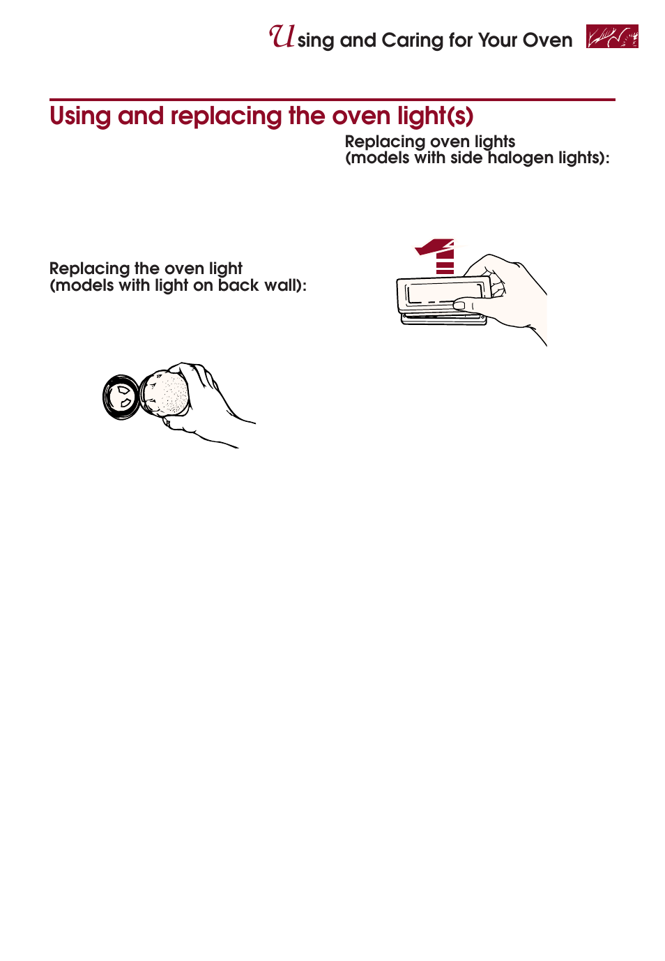 Using and replacing the oven light(s), Sing and caring for your oven | KITCHENAID KERI500 User Manual | Page 35 / 44