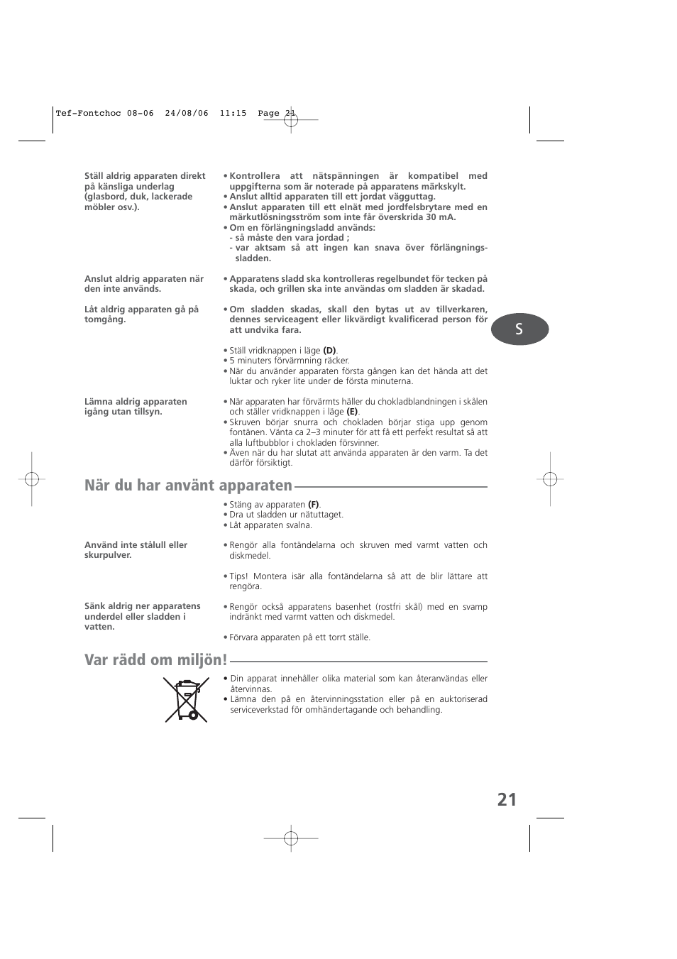 När du har använt apparaten, Var rädd om miljön | Tefal KD400 User Manual | Page 21 / 64