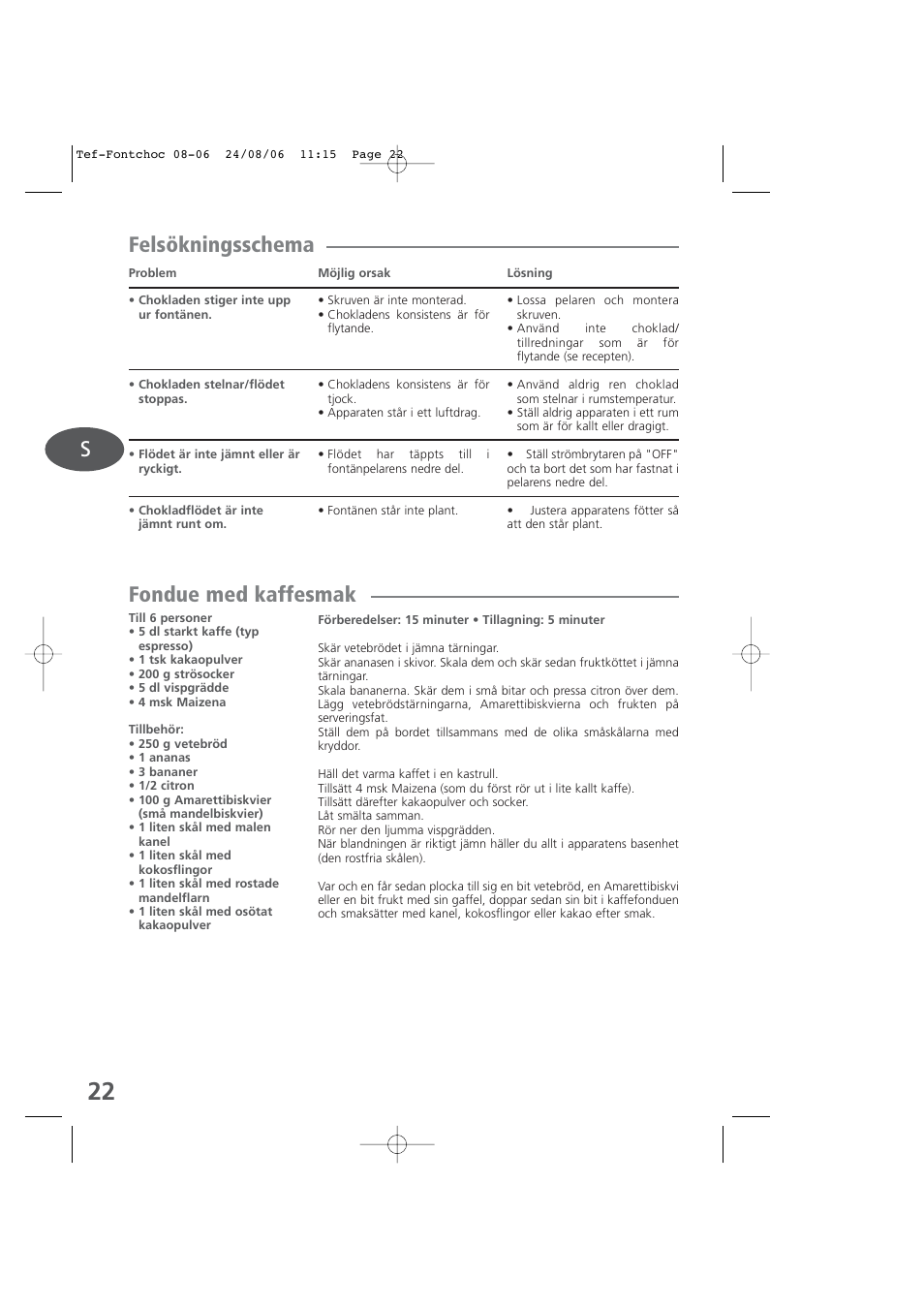 Felsökningsschema fondue med kaffesmak | Tefal KD400 User Manual | Page 22 / 64