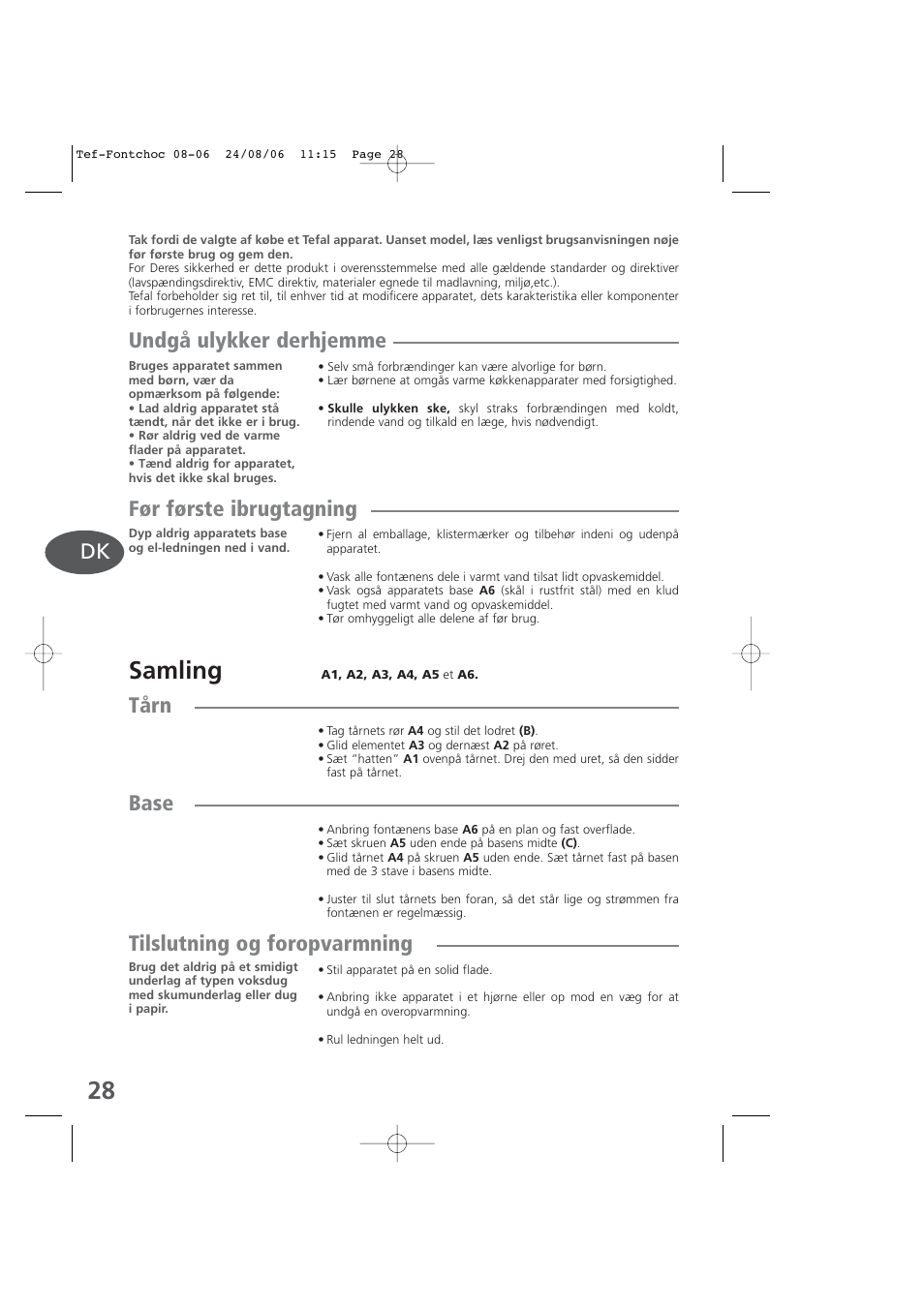 Danish, Samling, Undgå ulykker derhjemme | Før første ibrugtagning, Tårn, Base, Tilslutning og foropvarmning | Tefal KD400 User Manual | Page 28 / 64