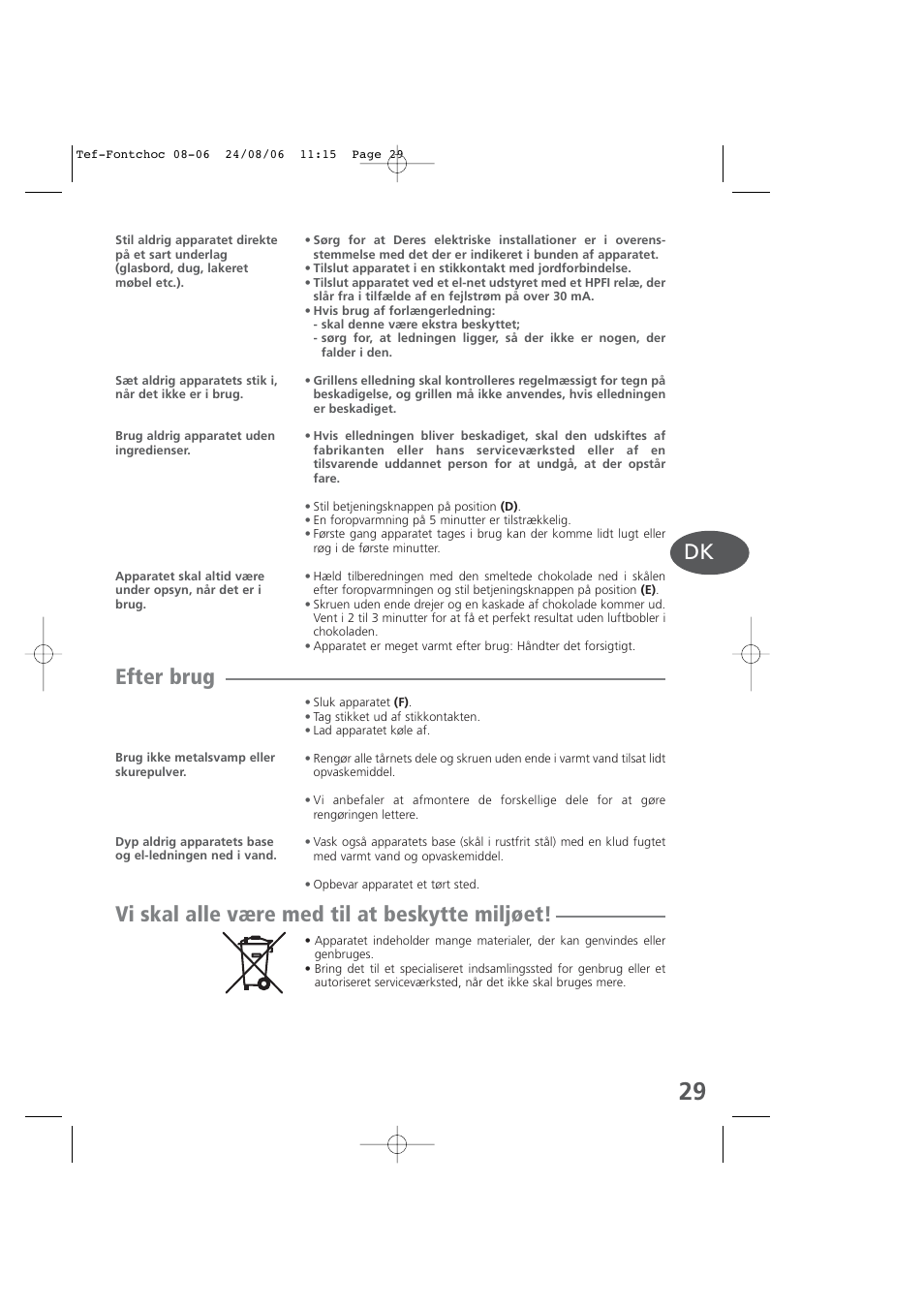 Efter brug, Vi skal alle være med til at beskytte miljøet | Tefal KD400 User Manual | Page 29 / 64