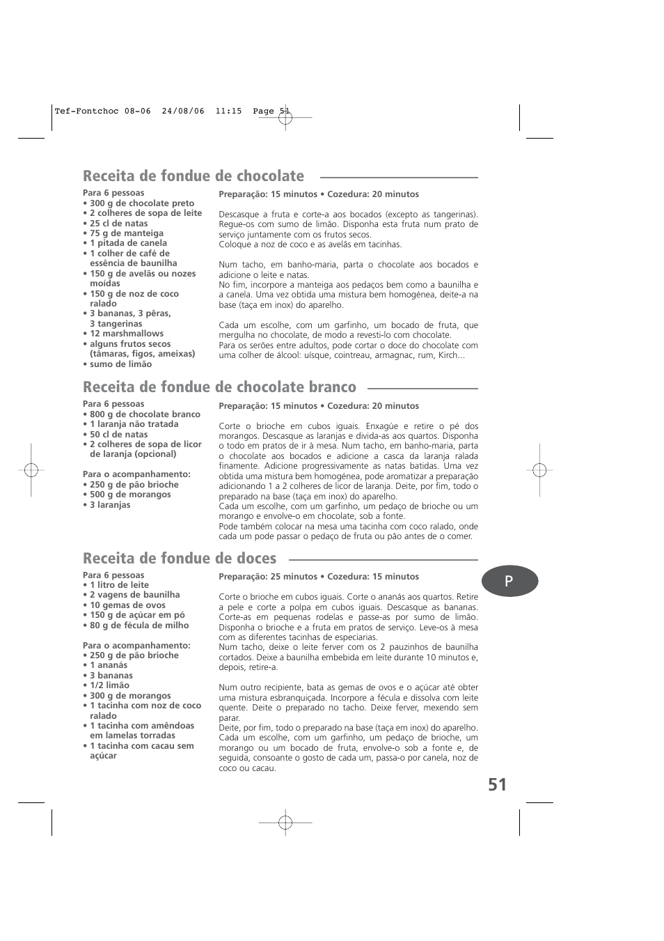 Receita de fondue de chocolate, Receita de fondue de chocolate branco, Receita de fondue de doces | Tefal KD400 User Manual | Page 51 / 64