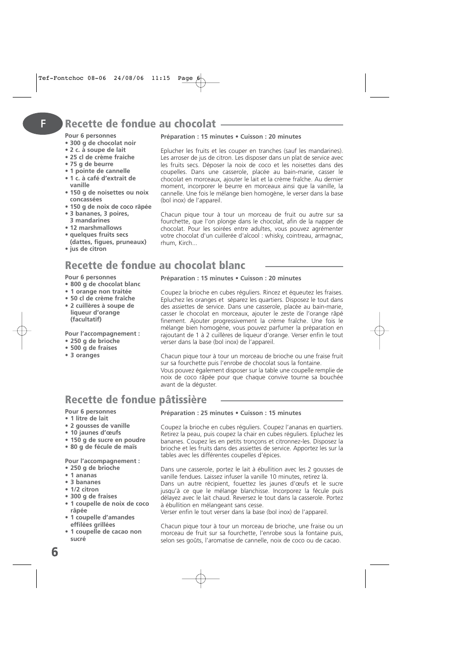 Recette de fondue au chocolat, Recette de fondue au chocolat blanc, Recette de fondue pâtissière | Tefal KD400 User Manual | Page 6 / 64