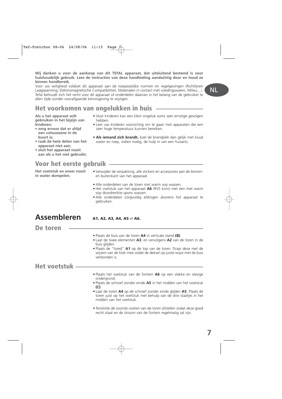 Dutch, Assembleren, Het voorkomen van ongelukken in huis | Voor het eerste gebruik, De toren, Het voetstuk | Tefal KD400 User Manual | Page 7 / 64