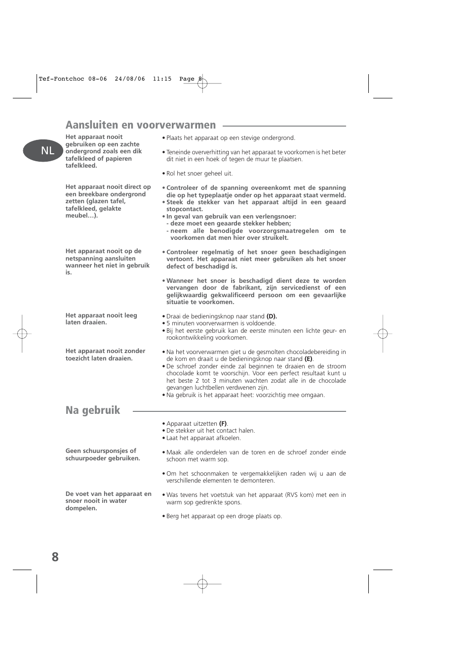 Aansluiten en voorverwarmen, Na gebruik | Tefal KD400 User Manual | Page 8 / 64
