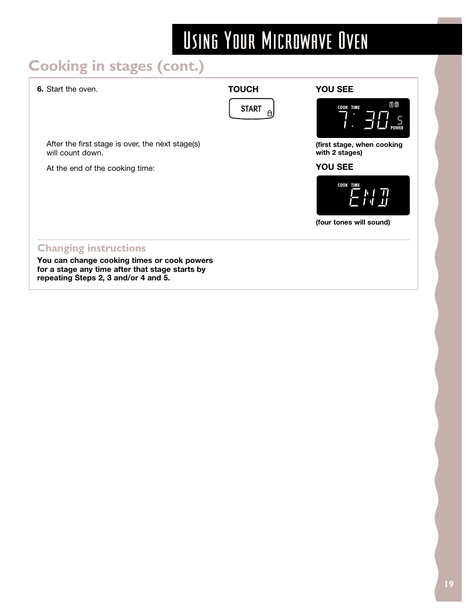 Using your microwave oven, Cooking in stages (cont.), Changing instructions | KITCHENAID KHMS145J User Manual | Page 19 / 37