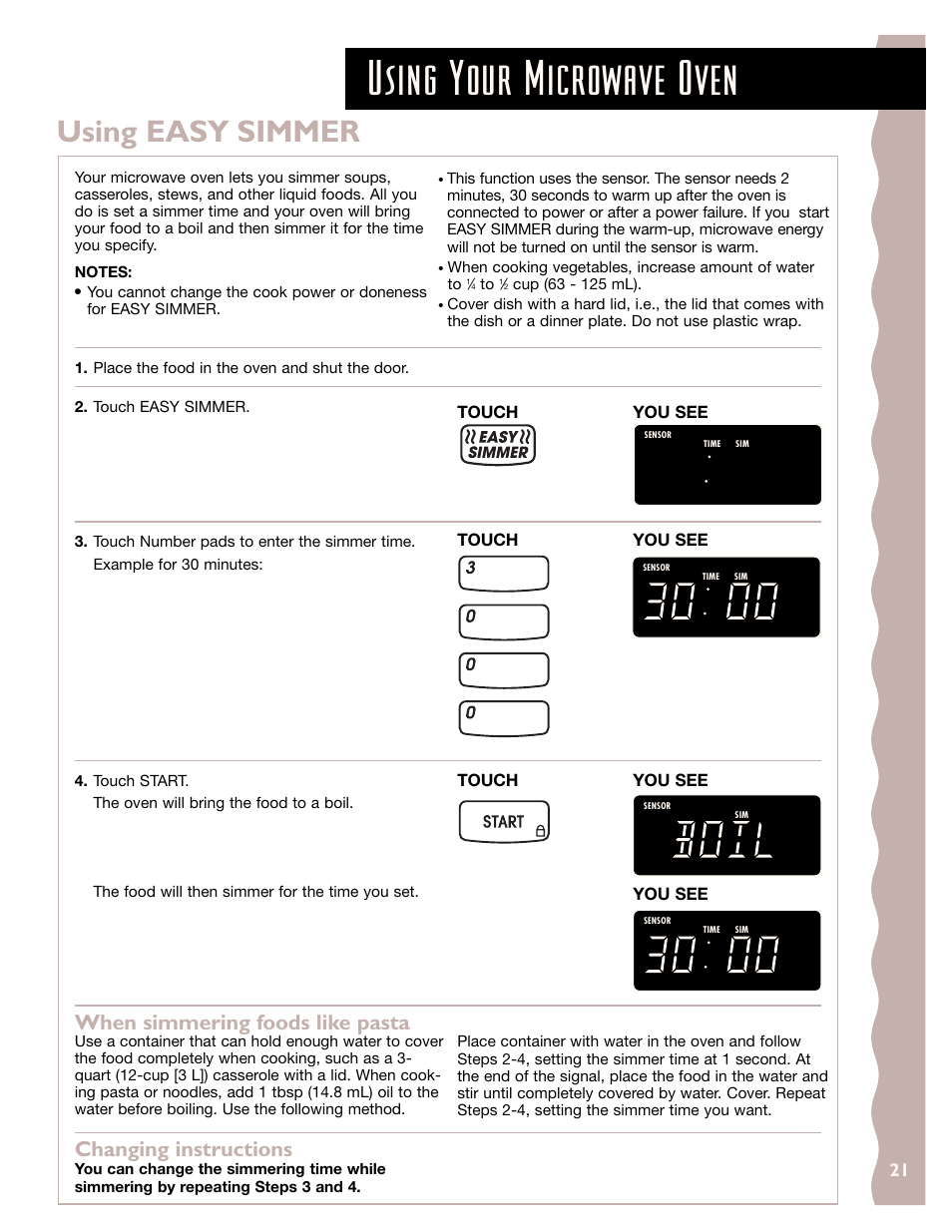 Using easy simmer, Using your microwave oven, When simmering foods like pasta | Changing instructions | KITCHENAID KHMS145J User Manual | Page 21 / 37