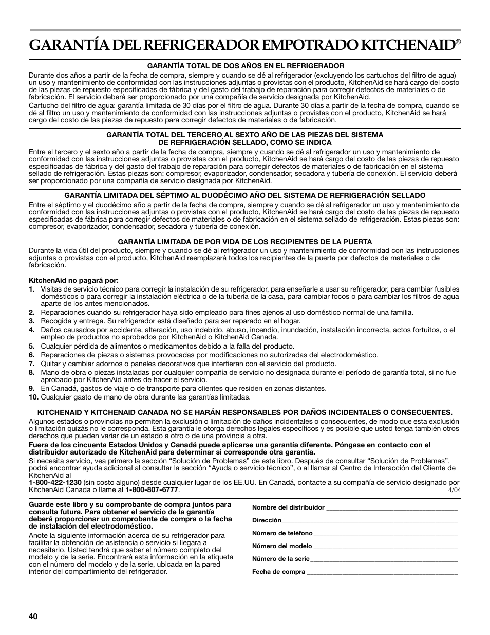 Garantía del refrigerador empotrado kitchenaid | KITCHENAID SIDE BY SIDE BUILT-IN REFRIGERATOR User Manual | Page 40 / 60