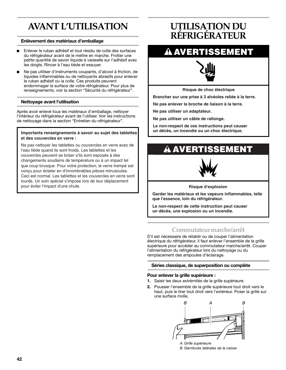 Avant l’utilisation, Utilisation du réfrigérateur, Avertissement | Commutateur marche/arrêt | KITCHENAID SIDE BY SIDE BUILT-IN REFRIGERATOR User Manual | Page 42 / 60
