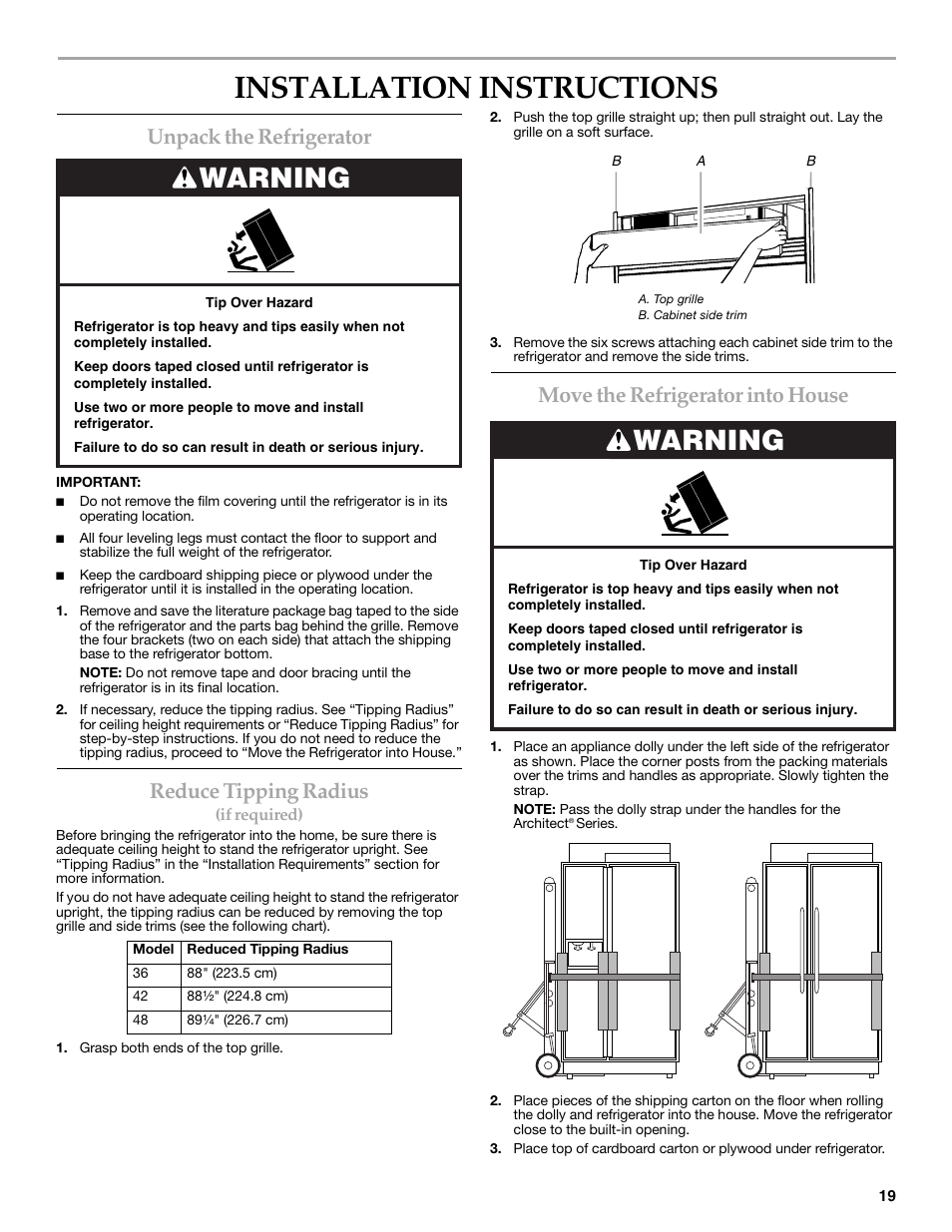 Installation instructions, Warning, Unpack the refrigerator | Reduce tipping radius, Move the refrigerator into house | KITCHENAID W10291426A User Manual | Page 19 / 76
