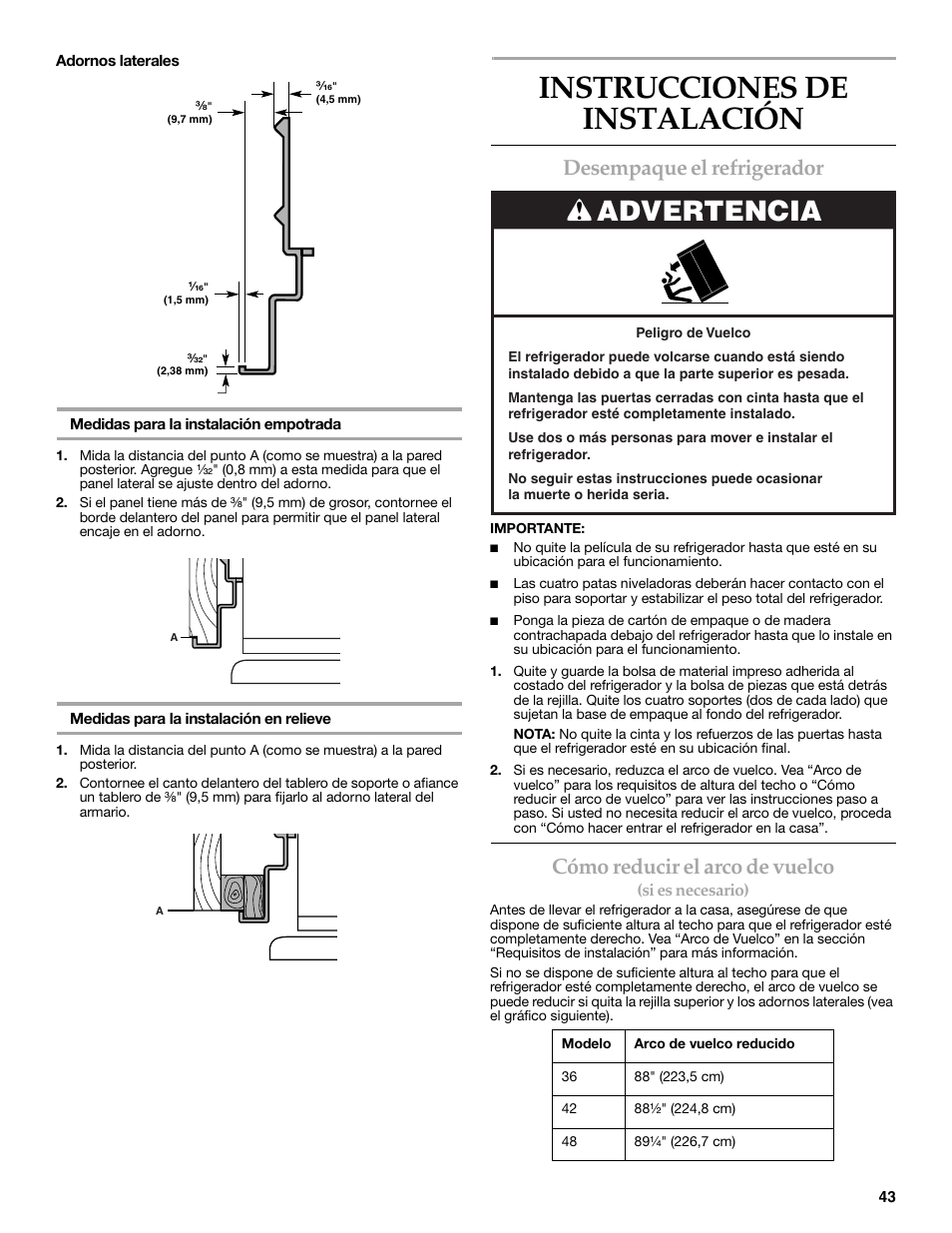 Instrucciones de instalación, Advertencia, Desempaque el refrigerador | Cómo reducir el arco de vuelco | KITCHENAID W10291426A User Manual | Page 43 / 76