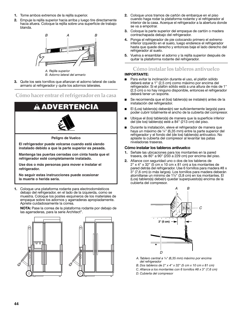 Advertencia, Cómo hacer entrar el refrigerador en la casa, Cómo instalar los tableros antivuelco | KITCHENAID W10291426A User Manual | Page 44 / 76