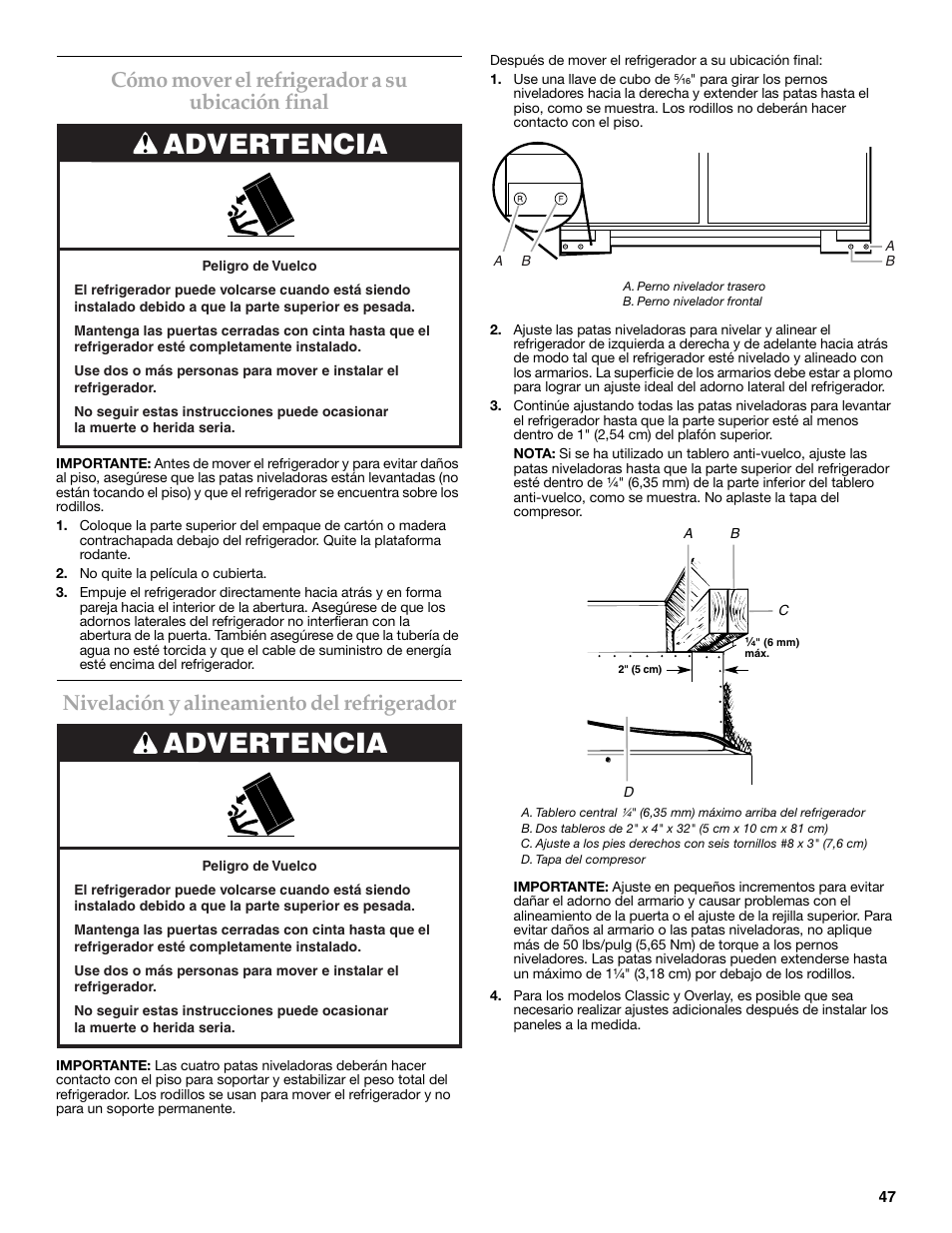 Advertencia, Cómo mover el refrigerador a su ubicación final, Nivelación y alineamiento del refrigerador | KITCHENAID W10291426A User Manual | Page 47 / 76