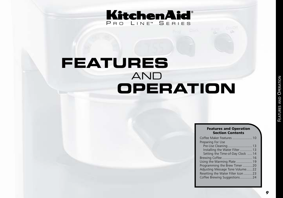 Features, Operation | KITCHENAID PROLINE 4KPCM050 User Manual | Page 10 / 38