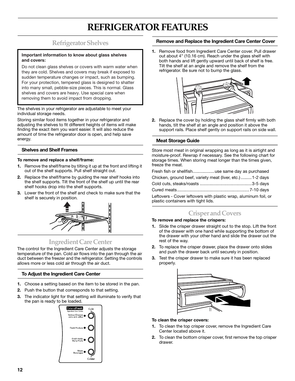 Refrigerator features, Refrigerator shelves, Ingredient care center | Crisper and covers | KITCHENAID W10161714A User Manual | Page 12 / 64