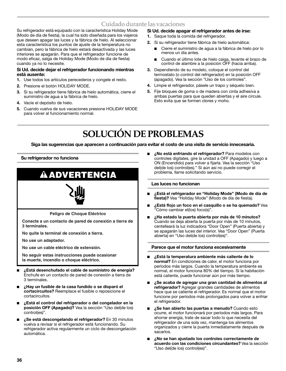 Solución de problemas, Advertencia, Cuidado durante las vacaciones | KITCHENAID W10161714A User Manual | Page 36 / 64