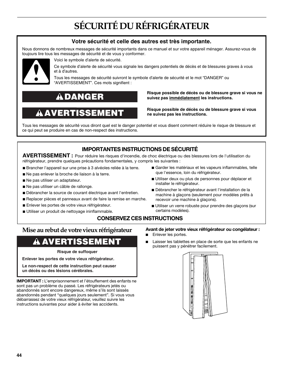 Sécurité du réfrigérateur, Avertissement danger, Mise au rebut de votre vieux réfrigérateur | Avertissement | KITCHENAID W10161714A User Manual | Page 44 / 64