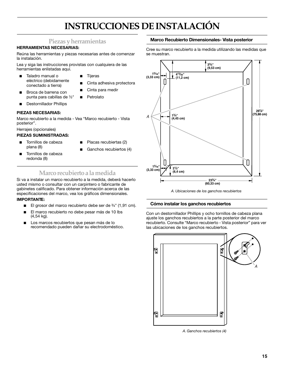 Instrucciones de instalación, Piezas y herramientas, Marco recubierto a la medida | KITCHENAID KUWO24LSBX User Manual | Page 15 / 40