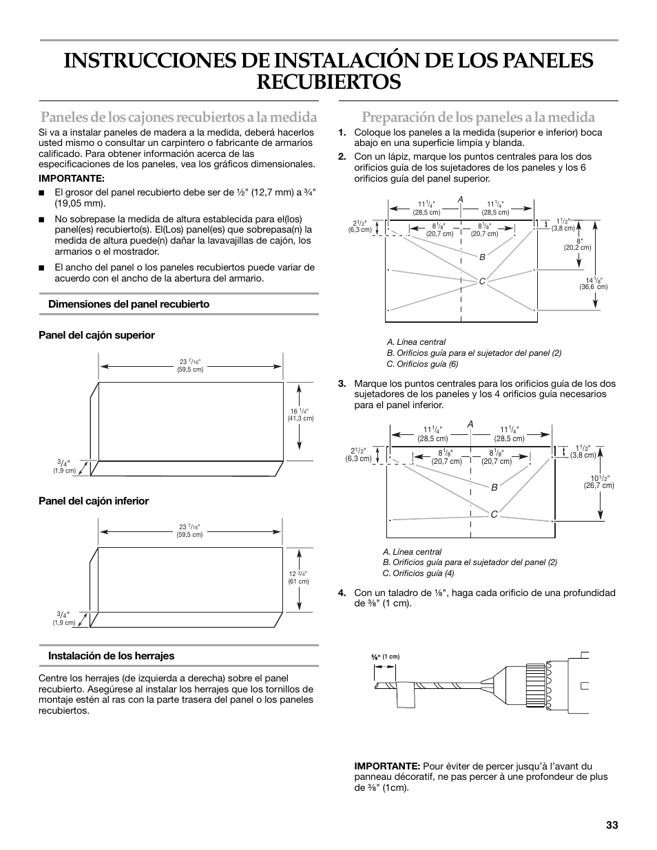 Paneles de los cajones recubiertos a la medida, Preparación de los paneles a la medida | KITCHENAID W10118037B User Manual | Page 33 / 52