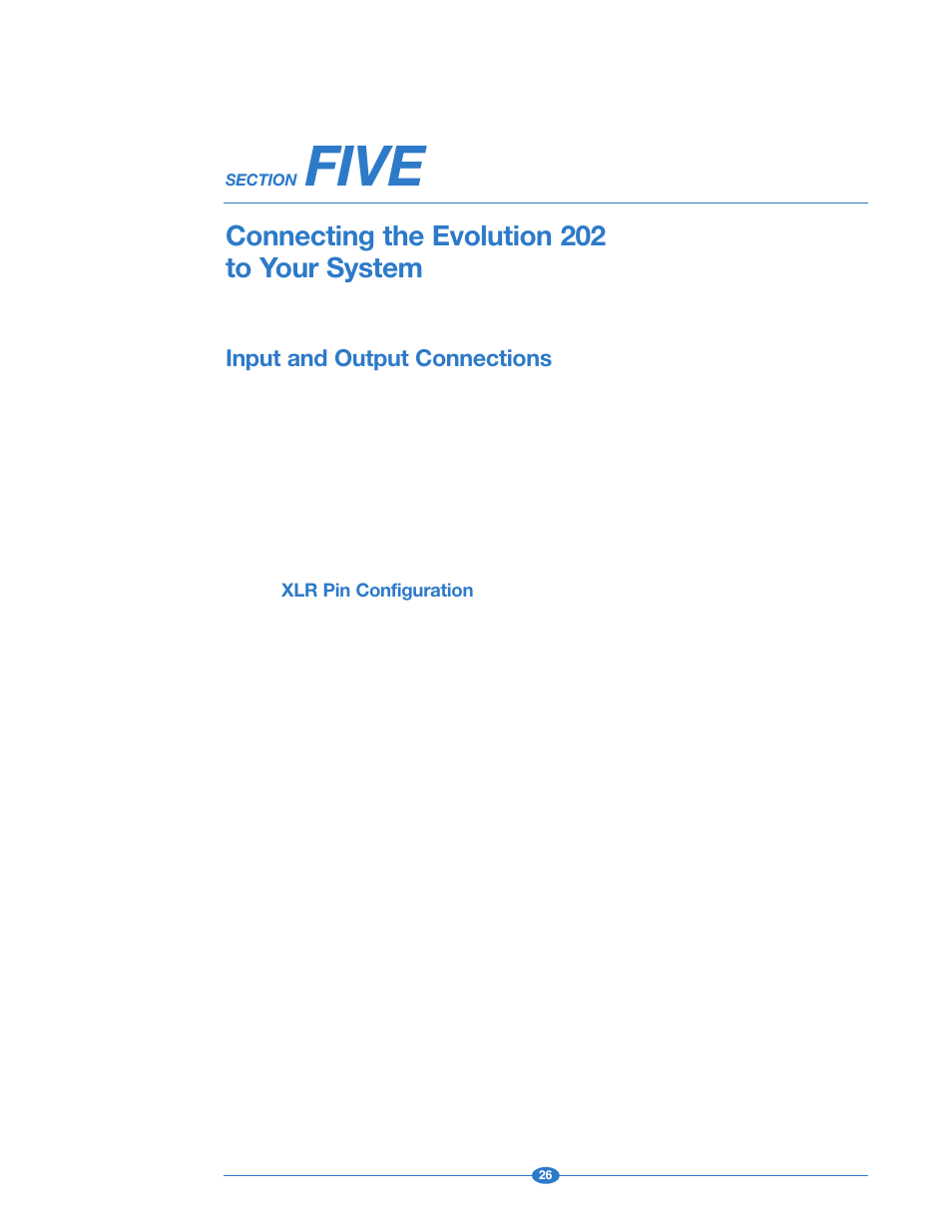 Section five: connecting the evolution 202, Input and output connections, Five | Connecting the evolution 202 to your system | Krell Industries 202 User Manual | Page 26 / 48