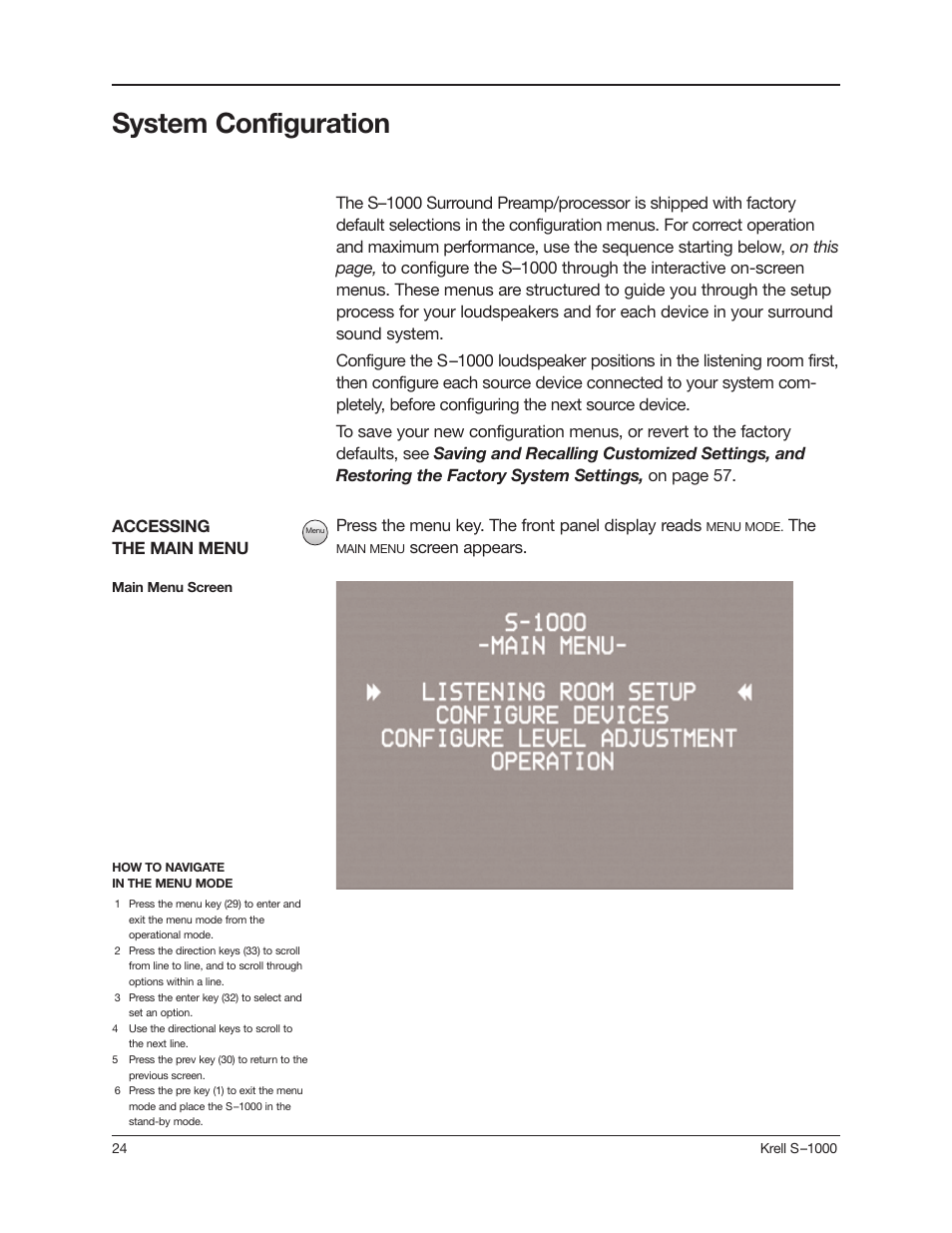 System configuration, Screen appears, Accessing the main menu | Krell Industries S-1000 User Manual | Page 28 / 72