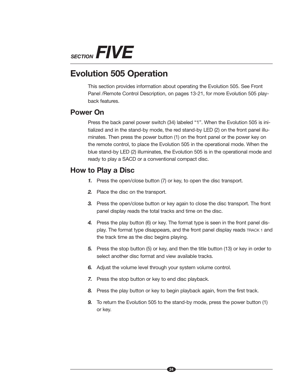 Five, Evolution 505 operation, Power on | How to play a disc | Krell Industries Evolution 505 User Manual | Page 24 / 32