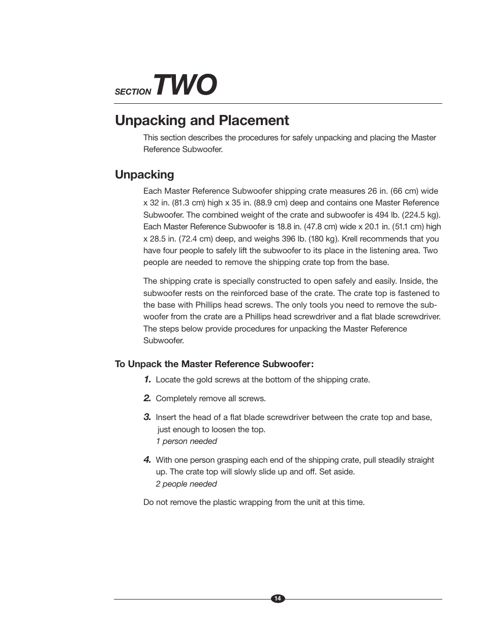 Unpacking and placement, Unpacking | Krell Industries MASTER REFERENCE SUBWOOFER User Manual | Page 20 / 58