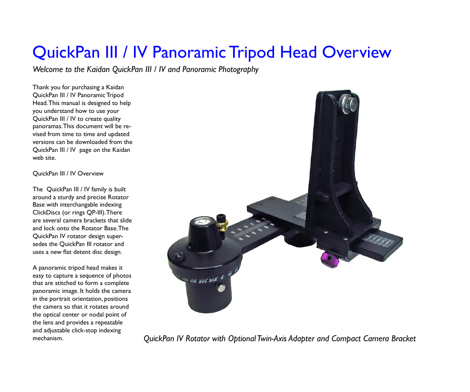 Quickpan iii / iv panoramic tripod head overview | Kaidan QuickPan Panoramic Tripod Head User Manual | Page 2 / 17