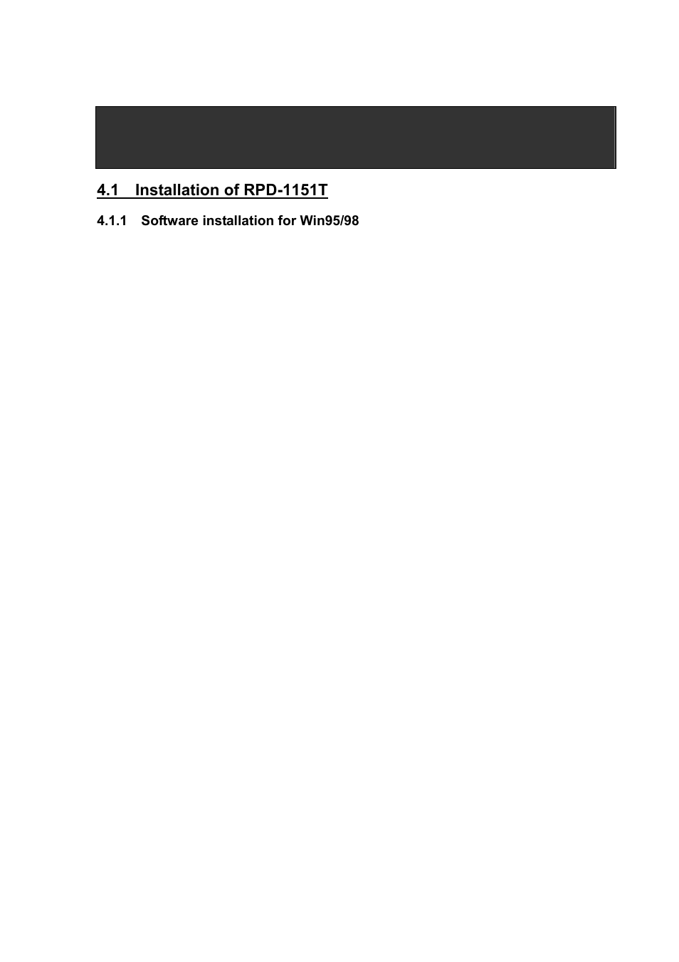 Chapter 4 touch screen (rpd-1151t), 1 installation of rpd-1151t, 1 software installation for win95/98 | Koller-Craft Plastic Hawkeye 1U rack mount 15" TFT monitor/keyboard drawer RPD-1151 User Manual | Page 26 / 43