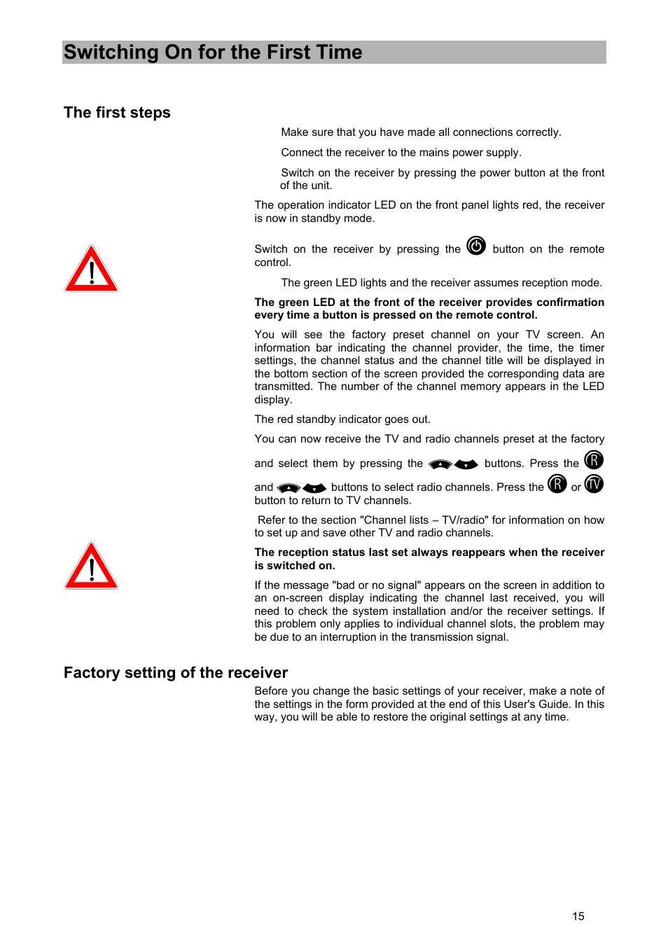 Switching on for the first time, The first steps, Factory setting of the receiver | Kathrein UFD 570/S User Manual | Page 15 / 64
