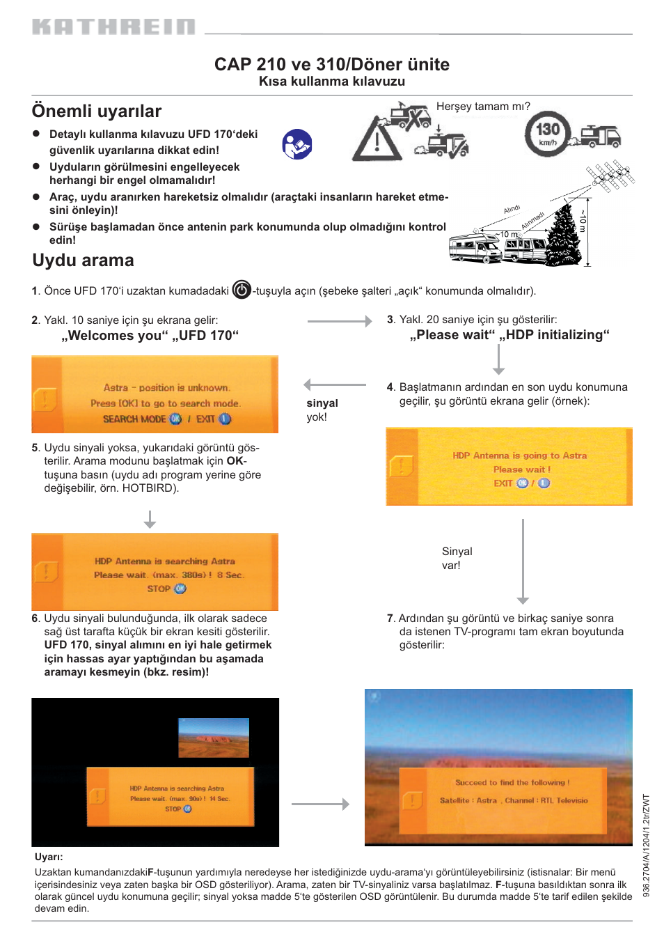 Uydu arama önemli uyarılar | Kathrein 310 User Manual | Page 15 / 16