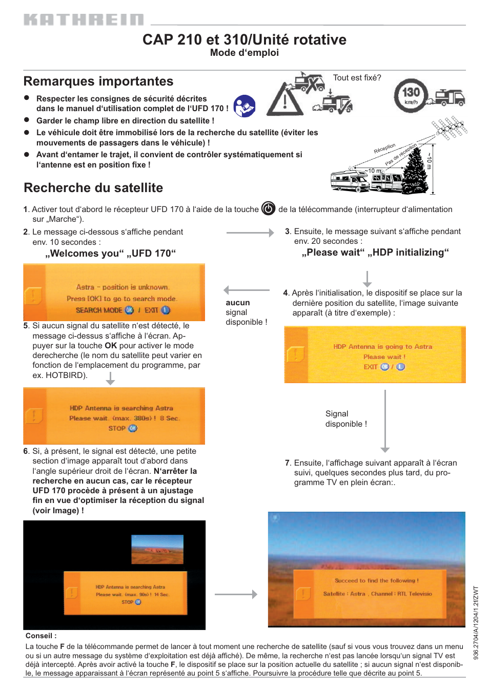 Recherche du satellite remarques importantes | Kathrein 310 User Manual | Page 5 / 16