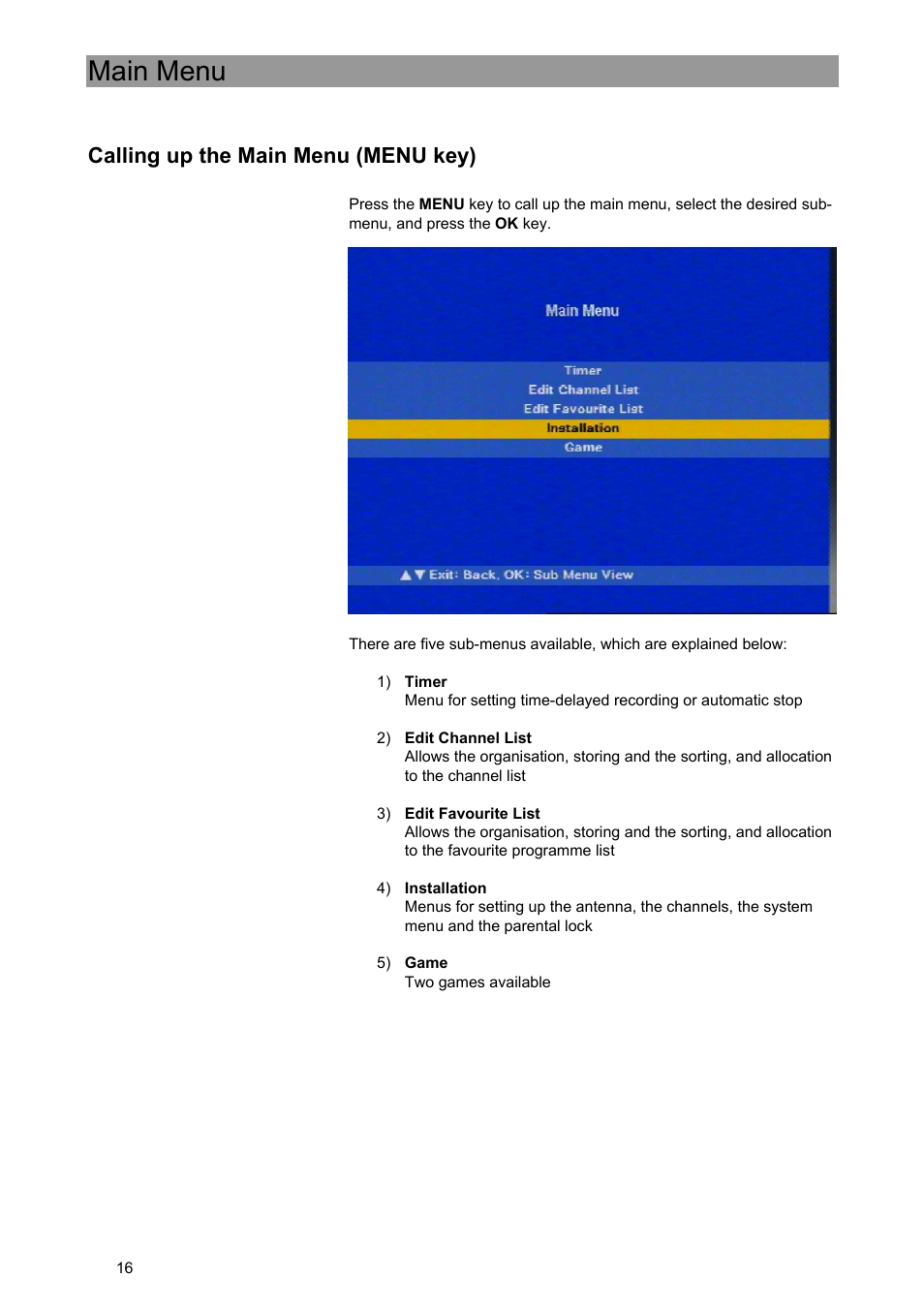 Main menu, Calling up the main menu (menu key) | Kathrein UFE 371/S User Manual | Page 16 / 36